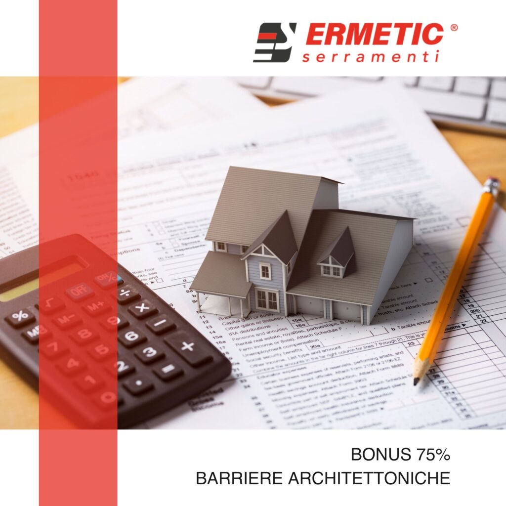 BONUS 75%: BARRIERE ARCHITETTONICHE