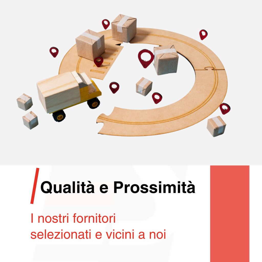 QUALITÀ E PROSSIMITÀ