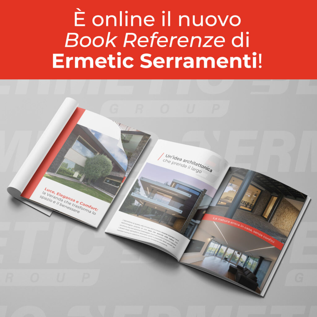 &Egrave; online il nuovo Book Referenze di Ermetic Serramenti!